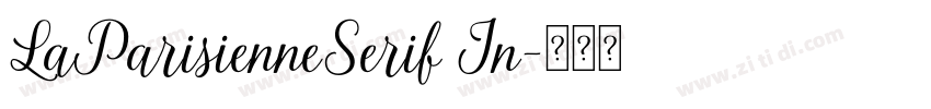 LaParisienneSerif In字体转换 LaParisienneSerif In字体转换